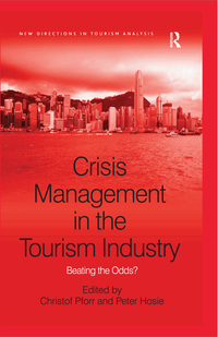 Imagen de portada: Crisis Management in the Tourism Industry 1st edition 9780754673804