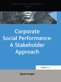 Cover image: Corporate Social Performance: A Stakeholder Approach 1st edition 9780754641742