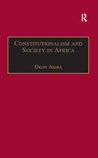 Immagine di copertina: Constitutionalism and Society in Africa 1st edition 9780754636403