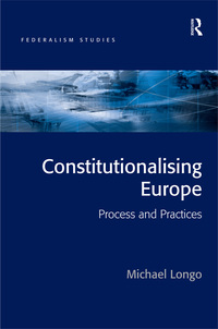 Cover image: Constitutionalising Europe 1st edition 9780754646983