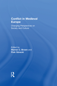 Cover image: Conflict in Medieval Europe 1st edition 9780754609544