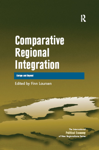 Cover image: Comparative Regional Integration 1st edition 9781409401810