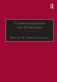 صورة الغلاف: Communitarianism and Citizenship 1st edition 9781840148725