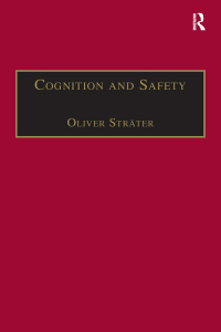 صورة الغلاف: Cognition and Safety 1st edition 9780754643258