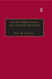 Cover image: Cockpit Monitoring and Alerting Systems 1st edition 9781857421095