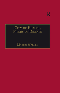 Cover image: City of Health, Fields of Disease 1st edition 9781138277625