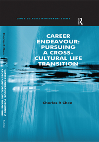 Omslagafbeelding: Career Endeavour: Pursuing a Cross-Cultural Life Transition 1st edition 9780754646211