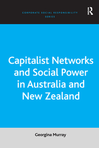 Omslagafbeelding: Capitalist Networks and Social Power in Australia and New Zealand 1st edition 9780754647089