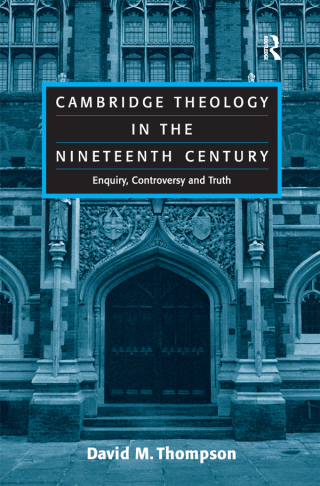 Immagine di copertina: Cambridge Theology in the Nineteenth Century 1st edition 9780754656241
