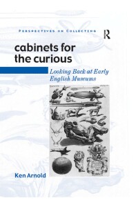 صورة الغلاف: Cabinets for the Curious 1st edition 9780754605065