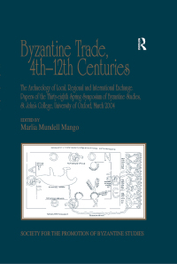 Imagen de portada: Byzantine Trade, 4th-12th Centuries 1st edition 9780754663102