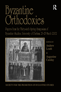 Cover image: Byzantine Orthodoxies 1st edition 9781138264991