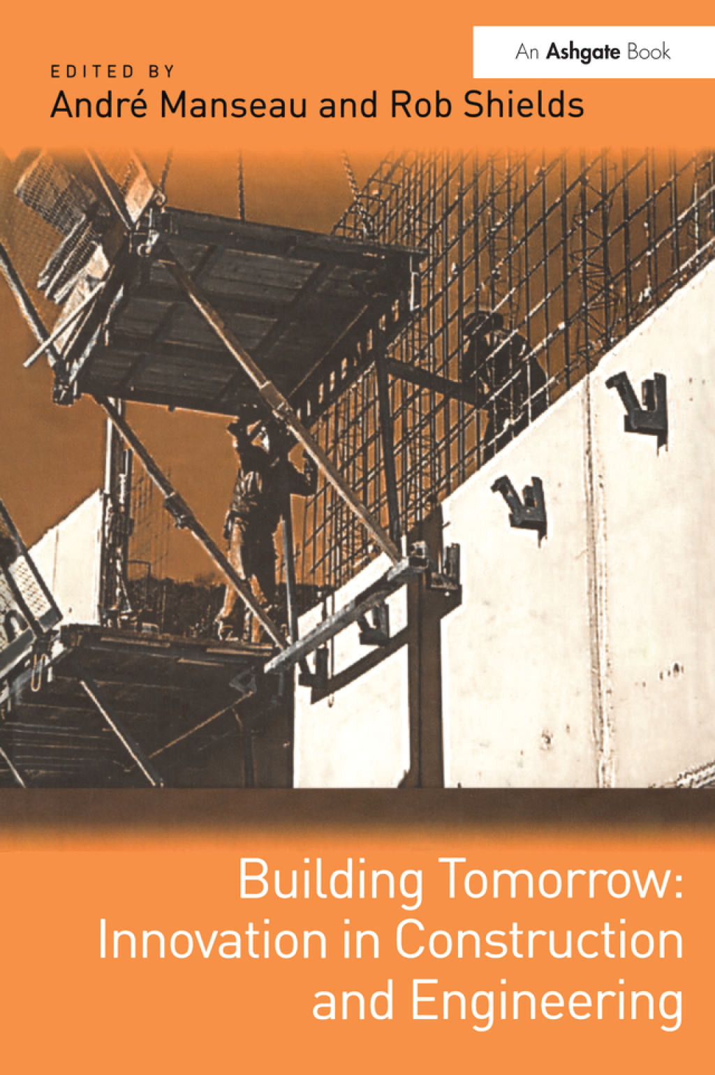 Building Tomorrow: Innovation in Construction and Engineering 1st Edition