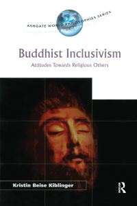 Cover image: Buddhist Inclusivism 1st edition 9780754651338