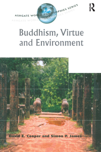 Titelbild: Buddhism, Virtue and Environment 1st edition 9780754639107