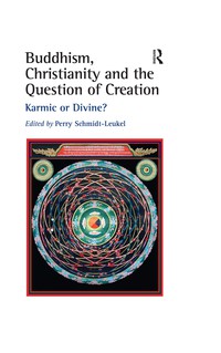 Cover image: Buddhism, Christianity and the Question of Creation 1st edition 9781138264946