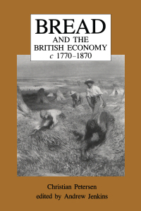 Cover image: Bread and the British Economy, 1770–1870 1st edition 9781138380189