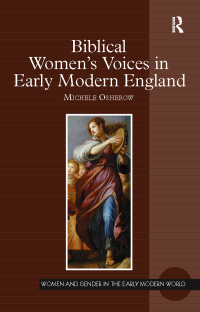 Cover image: Biblical Women's Voices in Early Modern England 1st edition 9780754666745
