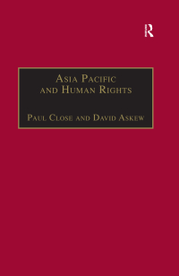 Cover image: Asia Pacific and Human Rights 1st edition 9780754636298