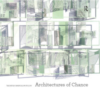 صورة الغلاف: Architectures of Chance 1st edition 9781138405523