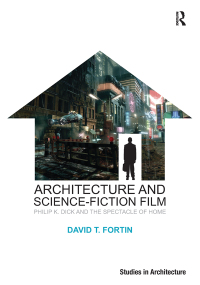 Cover image: Architecture and Science-Fiction Film 1st edition 9781409407485