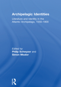 صورة الغلاف: Archipelagic Identities 1st edition 9780754635840