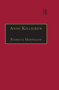 Cover image: Anne Killigrew 1st edition 9780754630975