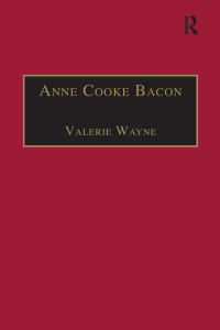 Cover image: Anne Cooke Bacon 1st edition 9781840142143