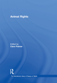 表紙画像: Animal Rights 1st edition 9780754627418