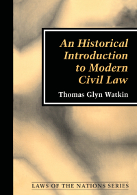 Cover image: An Historical Introduction to Modern Civil Law 1st edition 9780754621003
