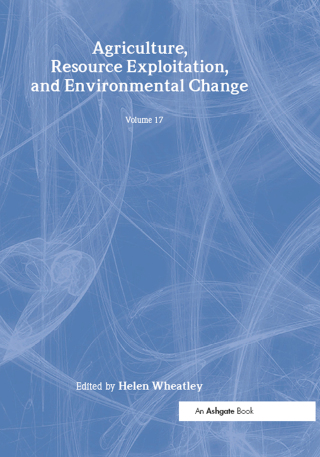 表紙画像: Agriculture, Resource Exploitation, and Environmental Change 1st edition 9780860785149