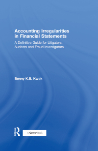 表紙画像: Accounting Irregularities in Financial Statements 1st edition 9780566086212