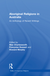 Cover image: Aboriginal Religions in Australia 1st edition 9780754651284
