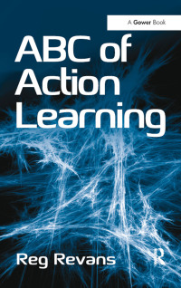 表紙画像: ABC of Action Learning 1st edition 9781409427032