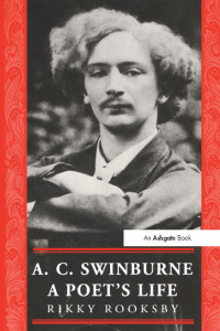 Imagen de portada: A.C. Swinburne 1st edition 9780367888107