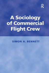 Cover image: A Sociology of Commercial Flight Crew 1st edition 9780754643173
