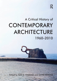 Imagen de portada: A Critical History of Contemporary Architecture 1st edition 9781409439813