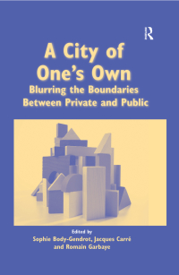 表紙画像: A City of One's Own 1st edition 9780754675020