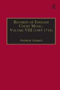 表紙画像: Records of English Court Music 1st edition 9781859282342