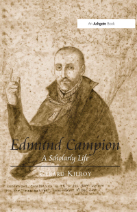 Cover image: Edmund Campion 1st edition 9781138089075