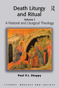 Cover image: Death Liturgy and Ritual 1st edition 9781138709812