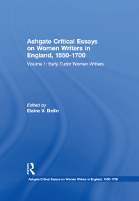 Cover image: Ashgate Critical Essays on Women Writers in England, 1550-1700 1st edition 9780754661658