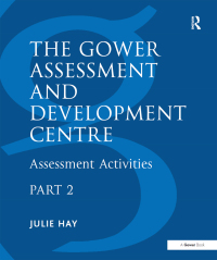 Cover image: The Gower Assessment and Development Centre 1st edition 9780566077937