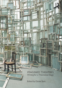 Cover image: Imagined Theatres 1st edition 9781138122055