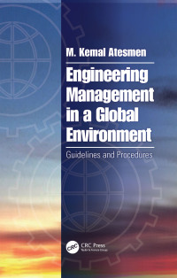 Cover image: Engineering Management in a Global Environment 1st edition 9781138068773