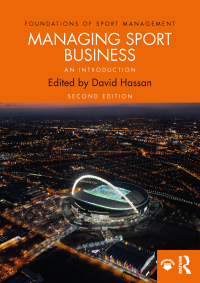 Cover image: Managing Sport Business 2nd edition 9781138291362