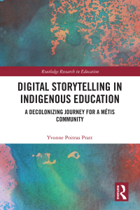 Titelbild: Digital Storytelling in Indigenous Education 1st edition 9780367785178