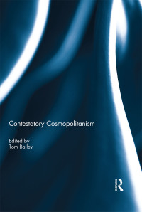 Omslagafbeelding: Contestatory Cosmopolitanism 1st edition 9781138291140