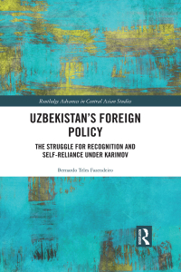 Cover image: Uzbekistan’s Foreign Policy 1st edition 9780367667597