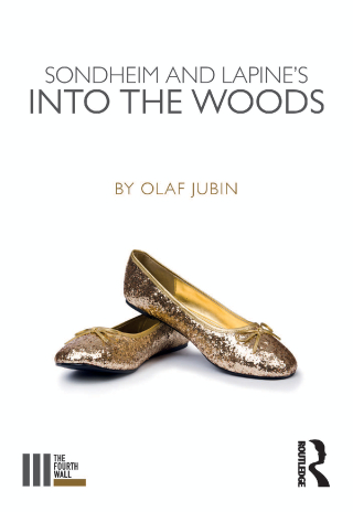 Cover image: Sondheim and Lapine's Into the Woods 1st edition 9781138291034